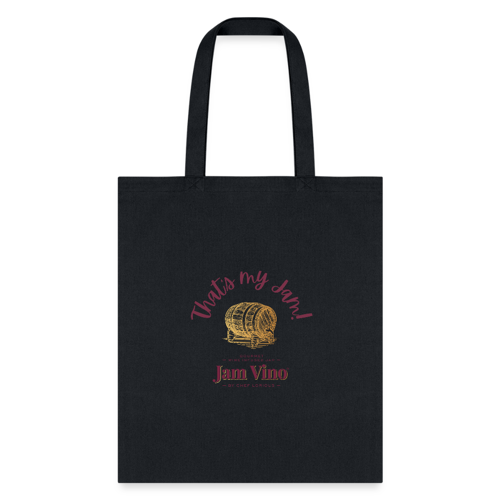 Jam Vino “That’s My Jam” Canvas Tote Bag – Reusable Grocery & Everyday Carry - black